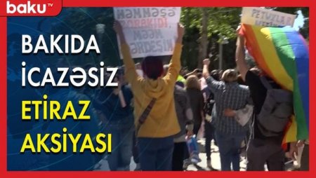 Bakıda icazəsiz etiraz aksiyası - VİDEO